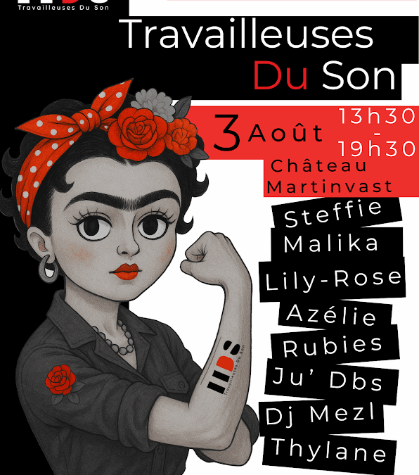 La guinguette des Travailleuses du son – dimanche 3 août