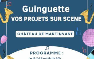 La guinguette de Vos Projets sur Scène / 15 et 16 août